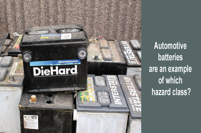 Automotive Batteries Are An Example Of Which Hazard Class